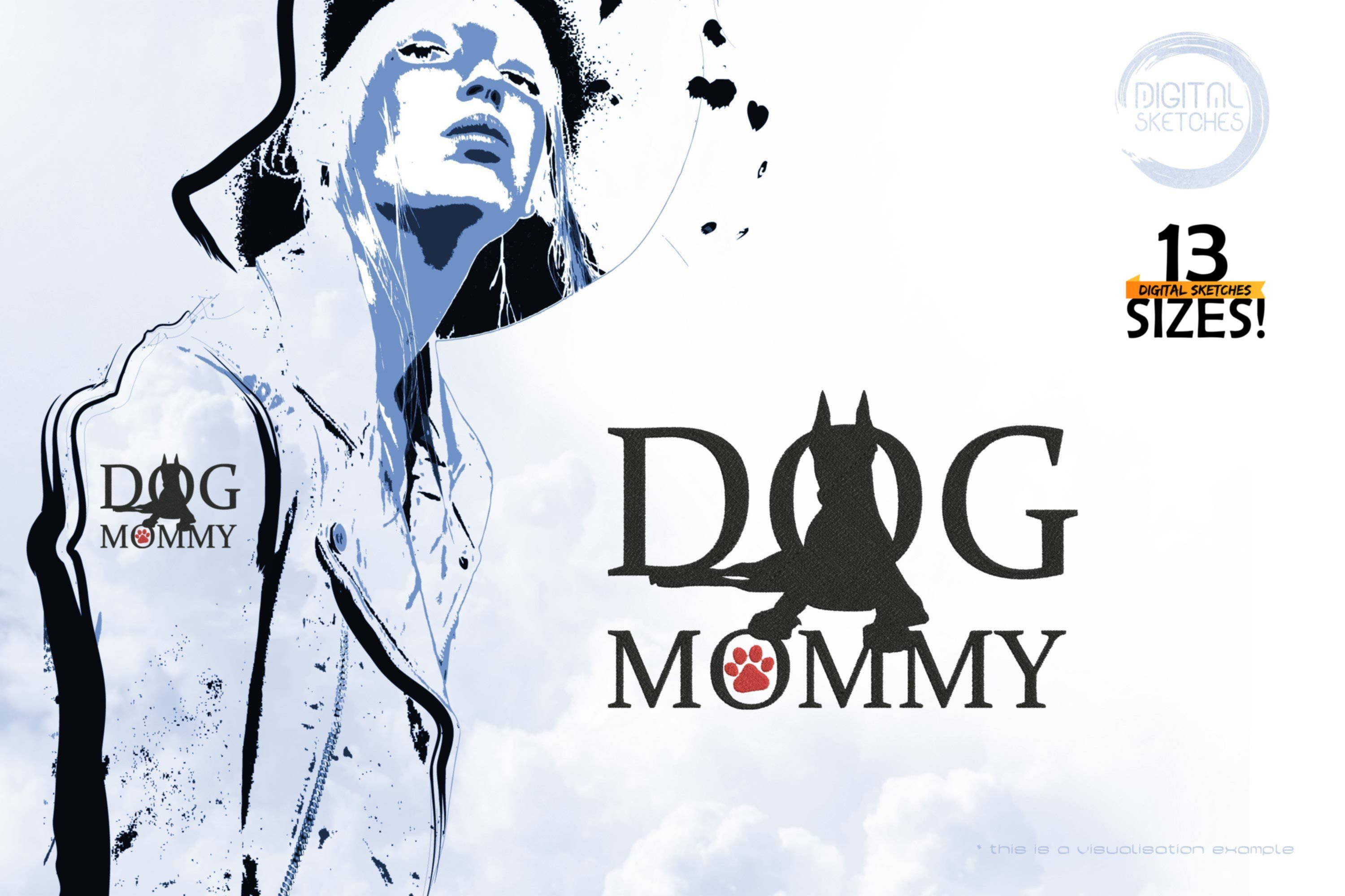 Dog Mommy