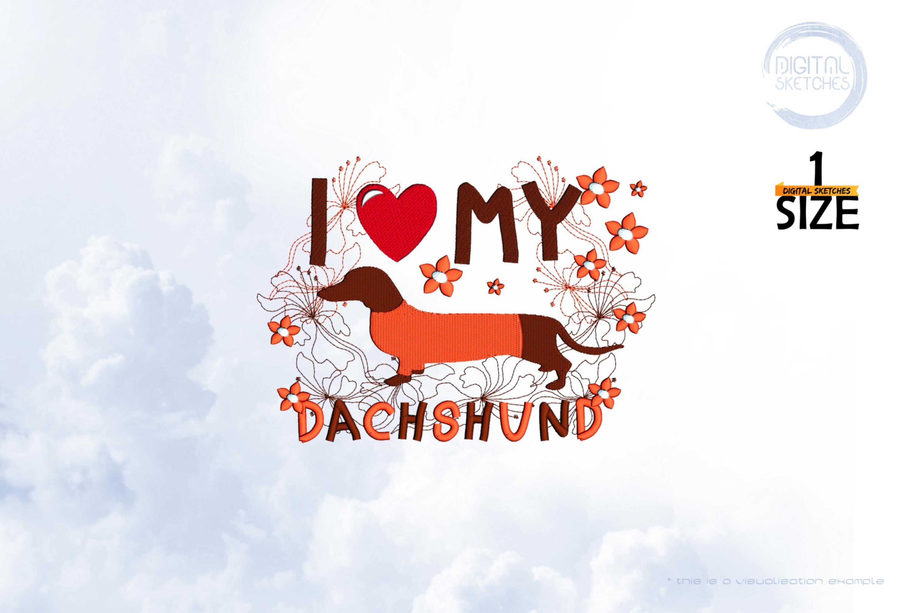 I Love My Dachshund Dog