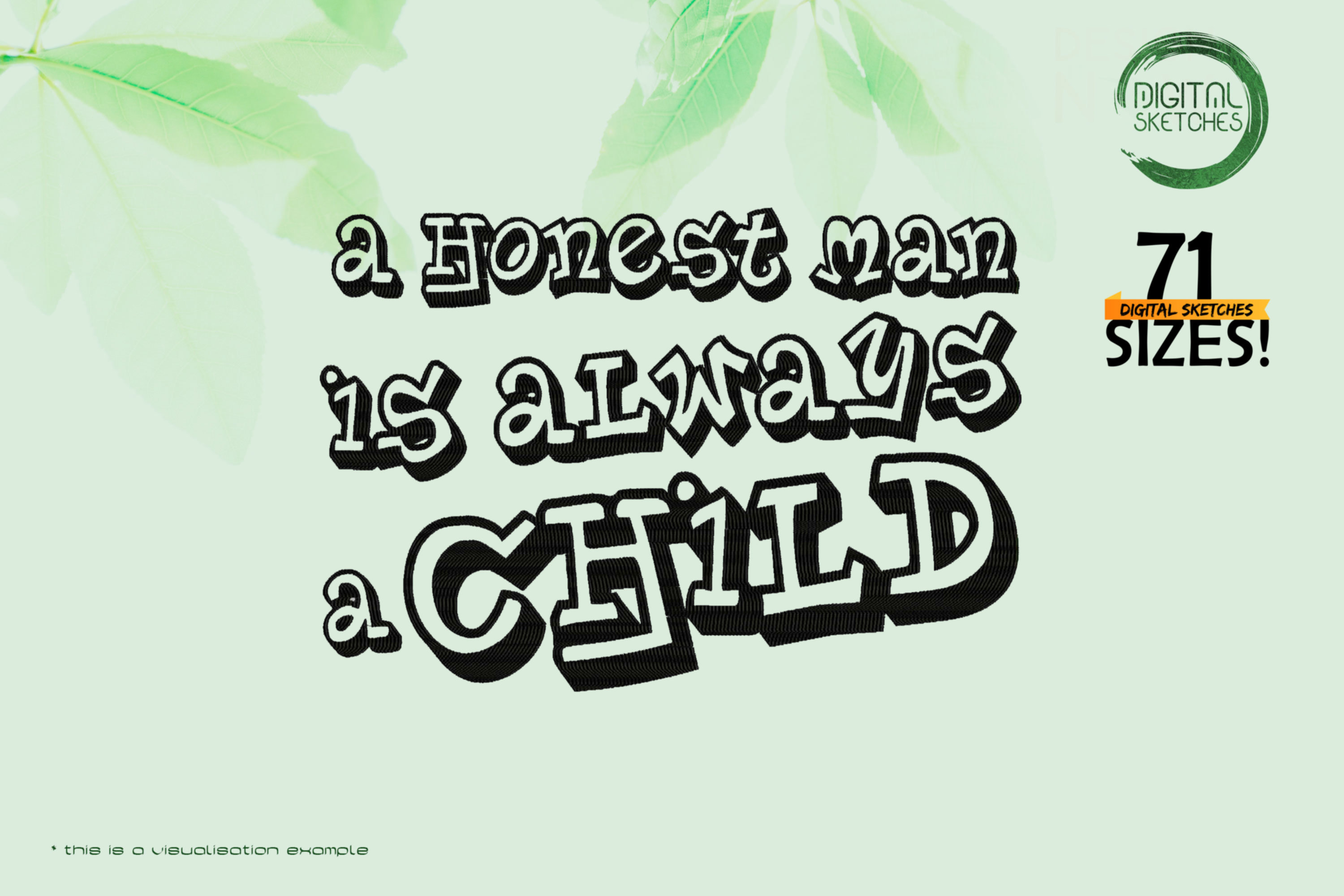 A Honest Man Is Always A Child
